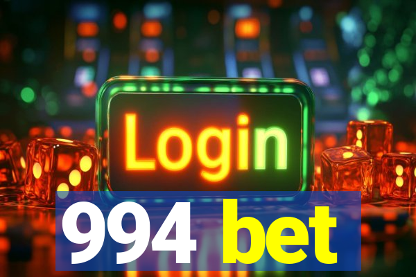 994 bet